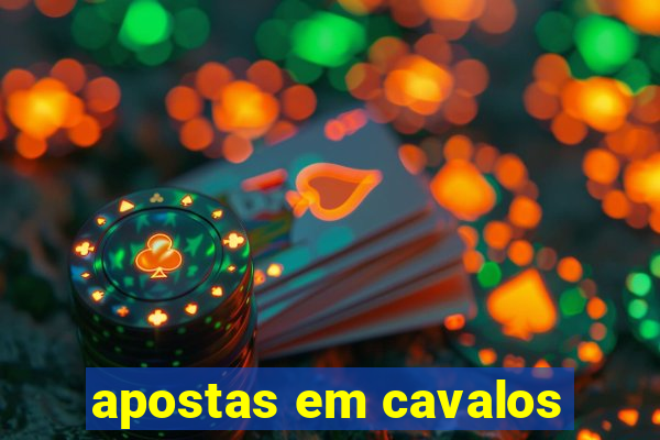 apostas em cavalos