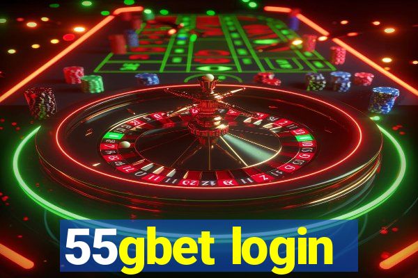 55gbet login