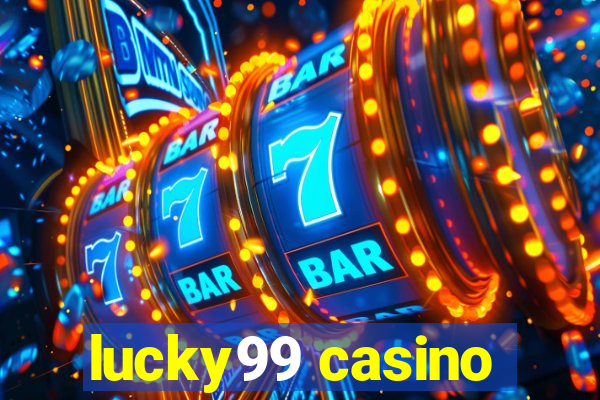 lucky99 casino