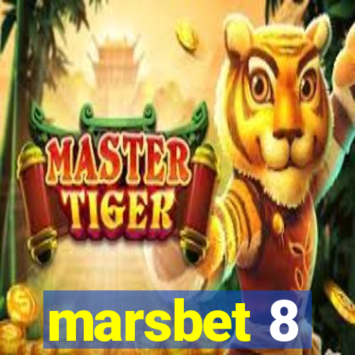 marsbet 8