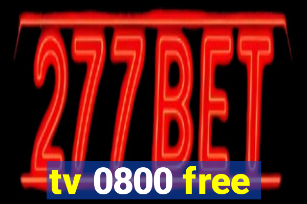 tv 0800 free