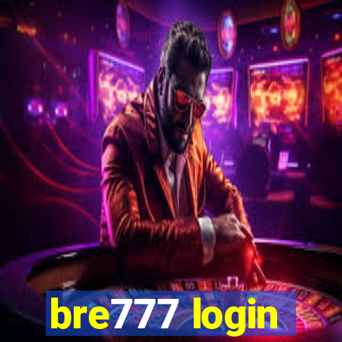 bre777 login