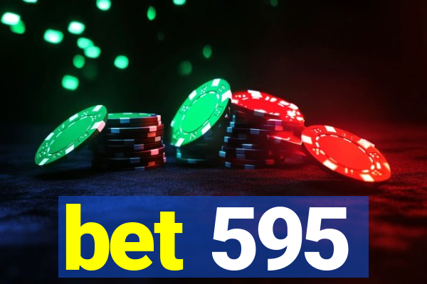 bet 595