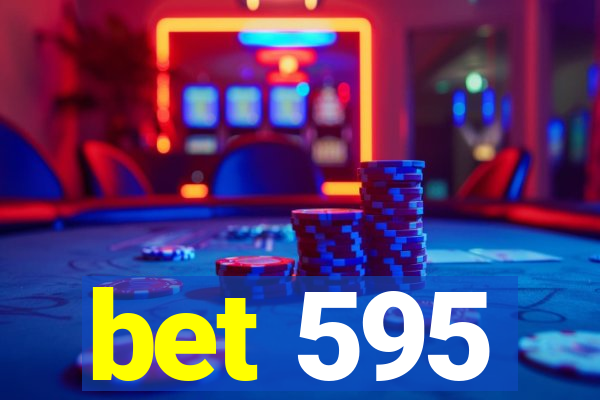 bet 595