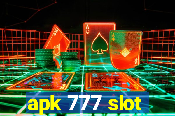 apk 777 slot