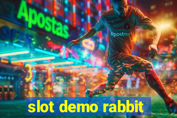 slot demo rabbit