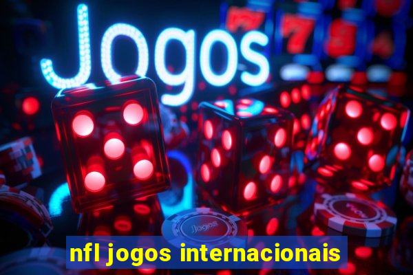 nfl jogos internacionais