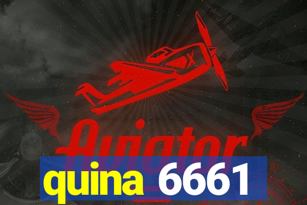 quina 6661