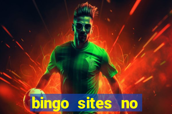 bingo sites no deposit not on gamstop