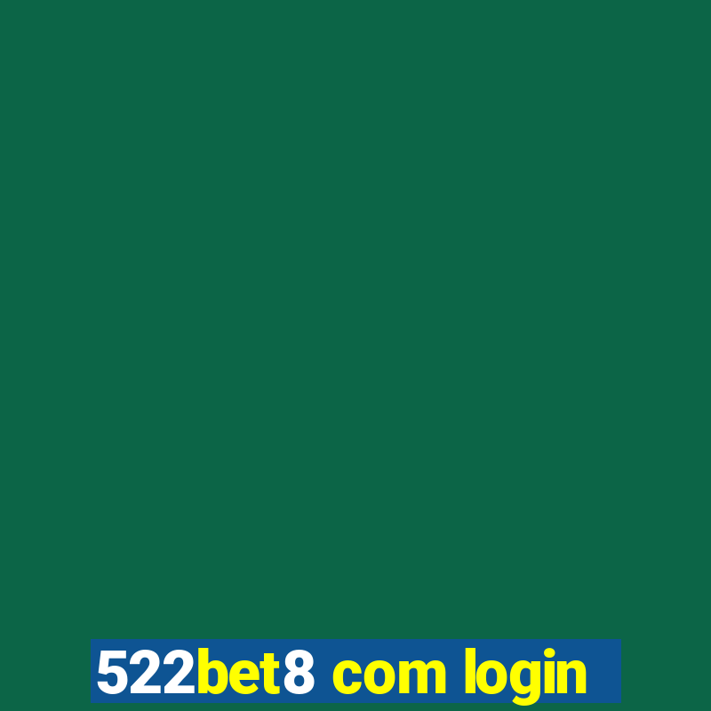 522bet8 com login