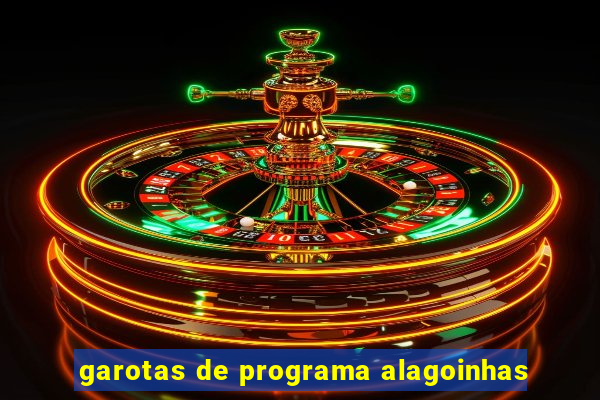 garotas de programa alagoinhas