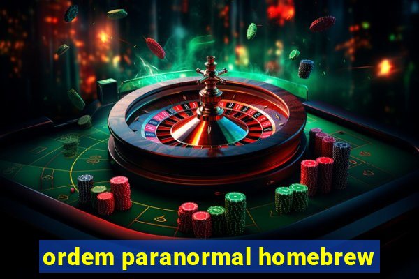 ordem paranormal homebrew