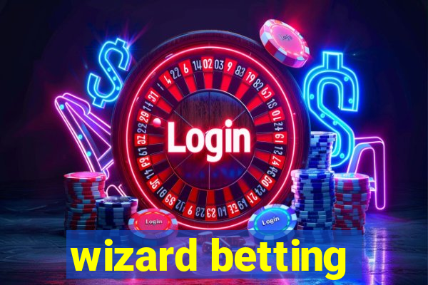 wizard betting