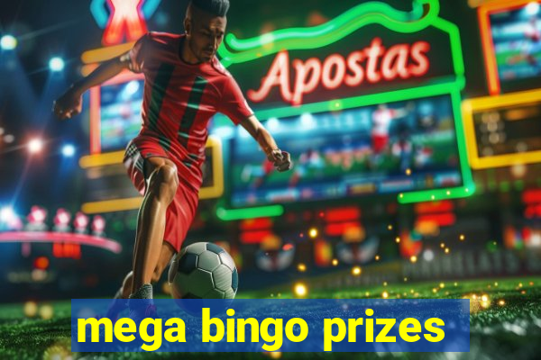 mega bingo prizes