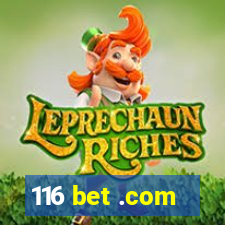 116 bet .com