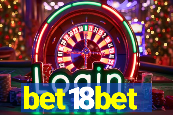 bet18bet