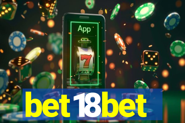 bet18bet