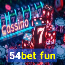 54bet fun