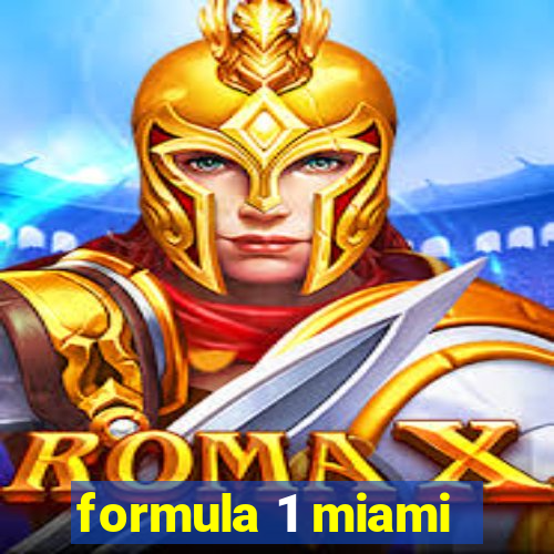 formula 1 miami