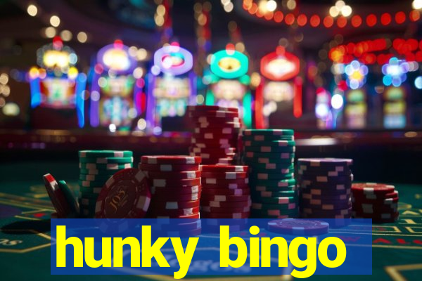 hunky bingo