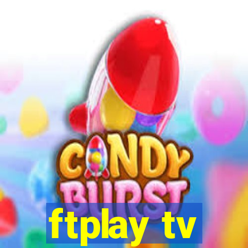 ftplay tv