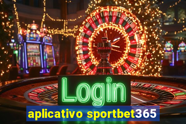 aplicativo sportbet365