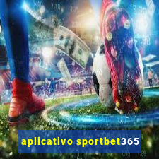 aplicativo sportbet365