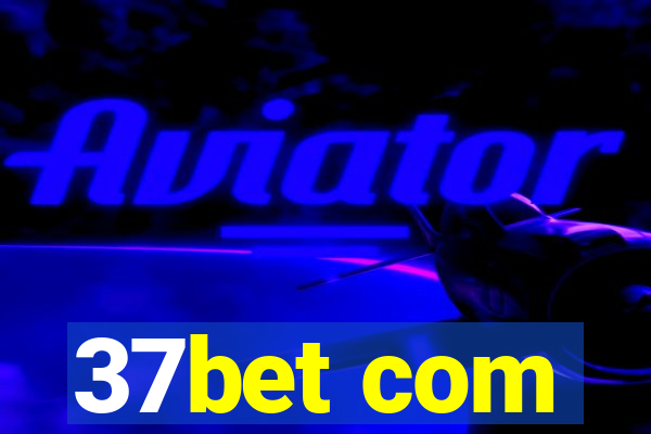 37bet com