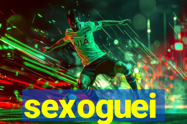 sexoguei