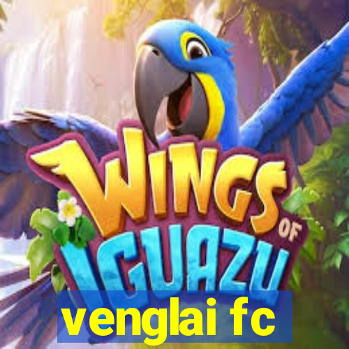 venglai fc