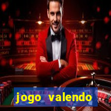 jogo valendo dinheiro de verdade