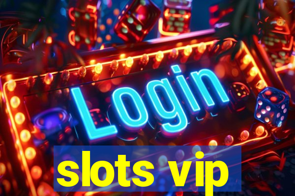 slots vip