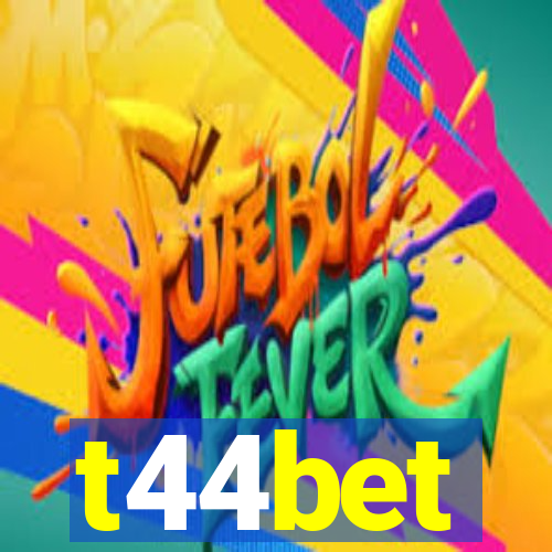 t44bet