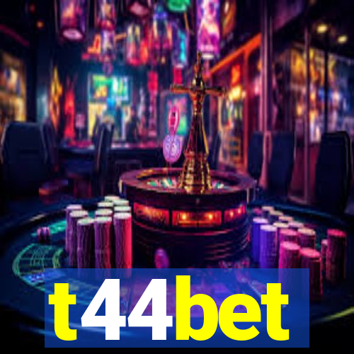 t44bet