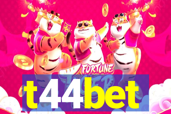 t44bet