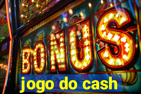 jogo do cash