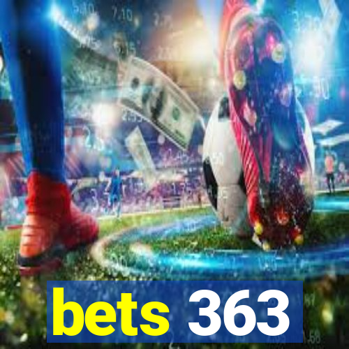 bets 363