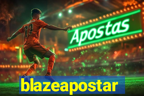 blazeapostar