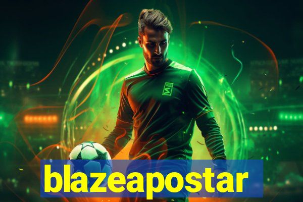 blazeapostar