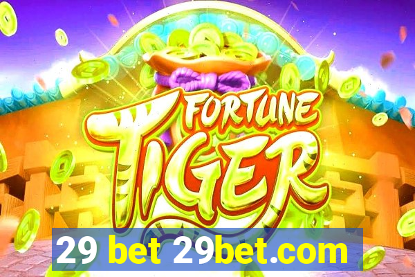 29 bet 29bet.com