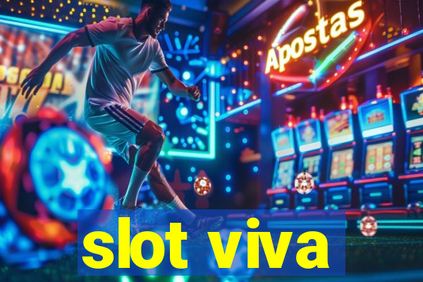 slot viva