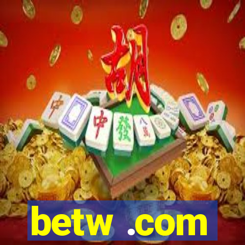 betw .com