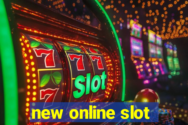 new online slot