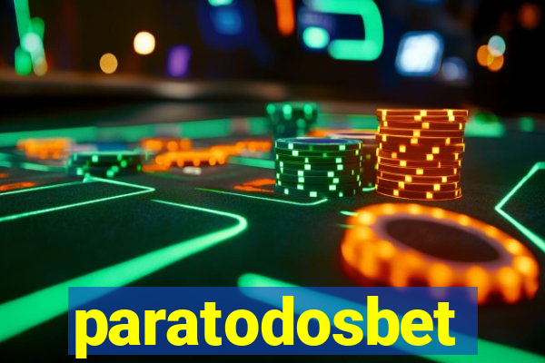 paratodosbet