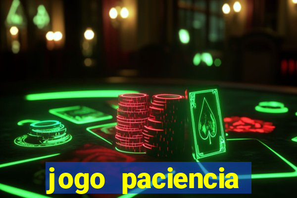 jogo paciencia spider haja paciencia