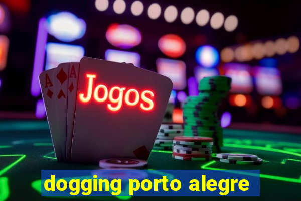 dogging porto alegre