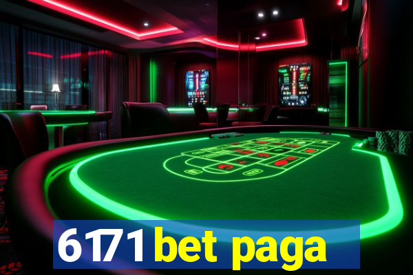 6171 bet paga