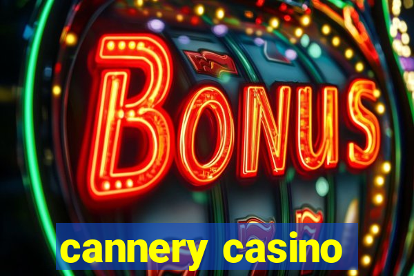 cannery casino