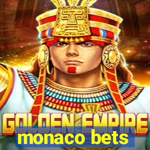 monaco bets