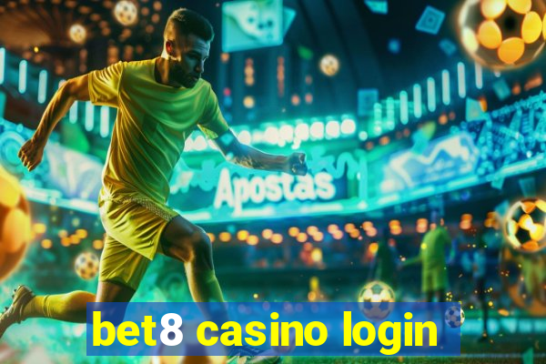 bet8 casino login